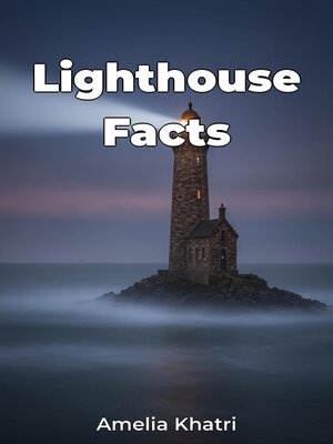 cover image of Lighthouse Facts